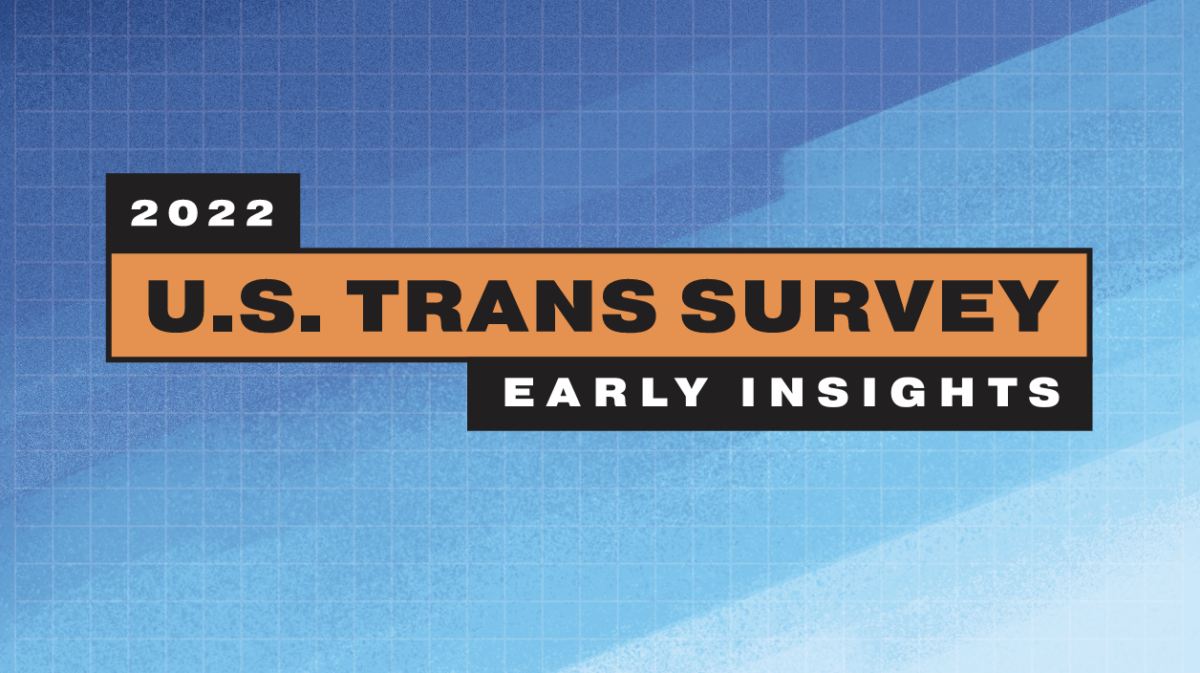 Photo of the cover of the 2022 U.S. Trans Survey - Early Insights