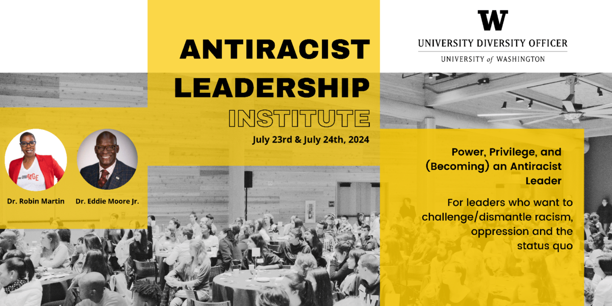 Flyer for Antiracist Leadership Institute - July 23-24, 2024