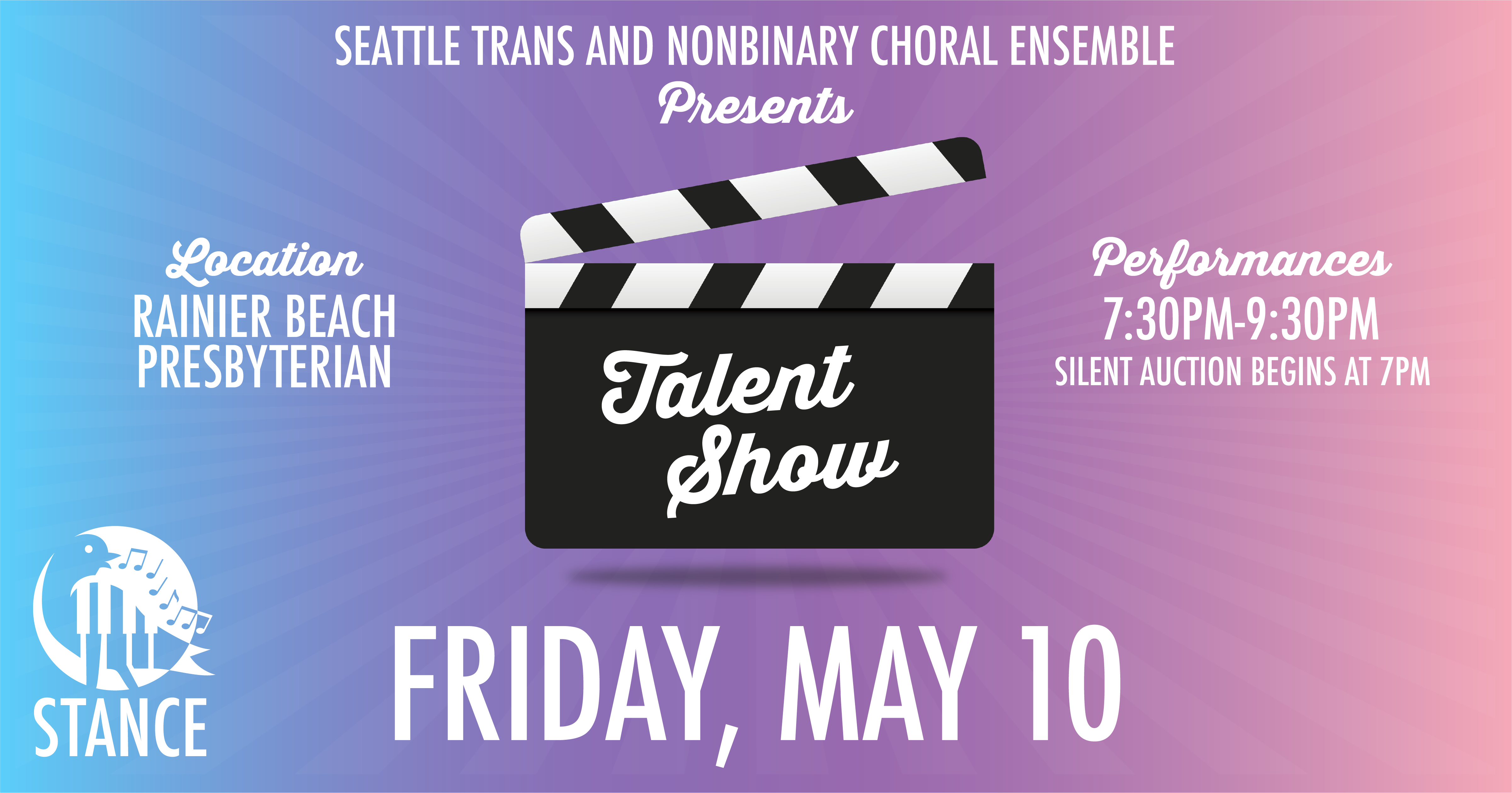 Advertising photo that says Seattle Trans and Nonbinary Choral Ensemble Talent Show, Friday, May 10