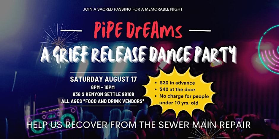 Advertisement for a Grief Release Dance Party August 17 from 6pm-10pm