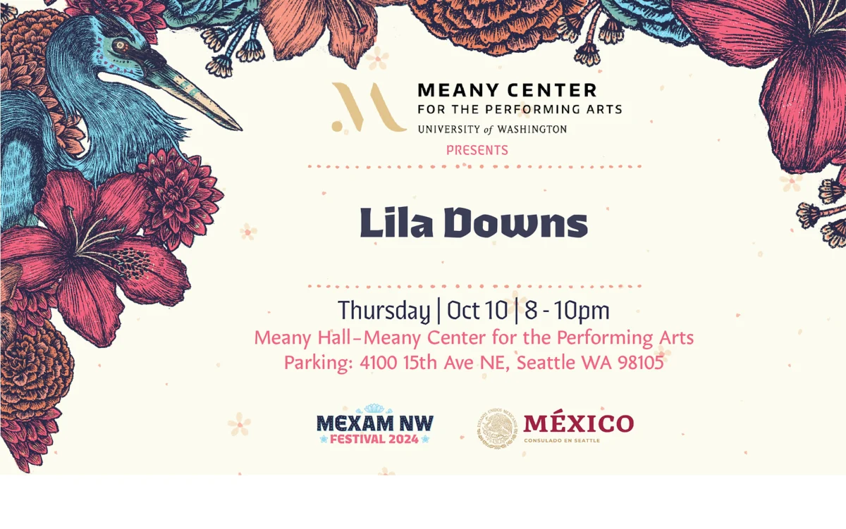 Advertisement for Lila Downs at Meany Center for the Performing Arts. Thursday, Oct. 10 from 8-10pm. 