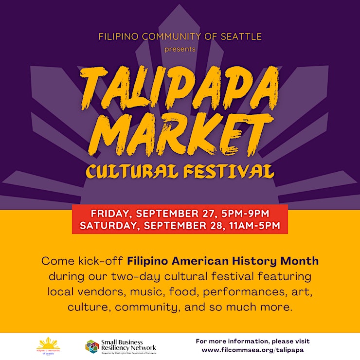 Advertisement for Talipapa Market Cultural Festival. Friday, September 27, 5-9pm and Saturday, September 28, 11am-5pm at the Filipino Community Center