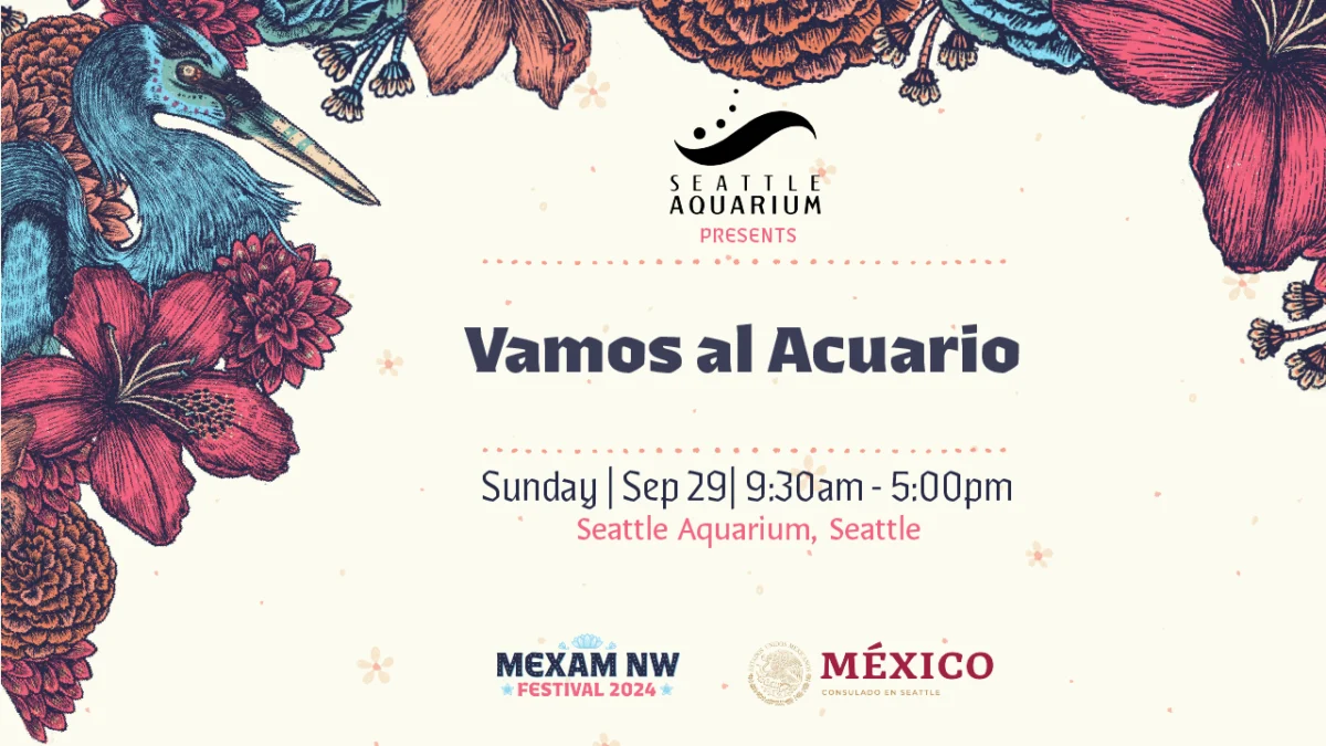 Advertisement for Vamos al Acuario. Sunday, Sep. 29, 9:30am-5:00pm at Seattle Aquarium. 