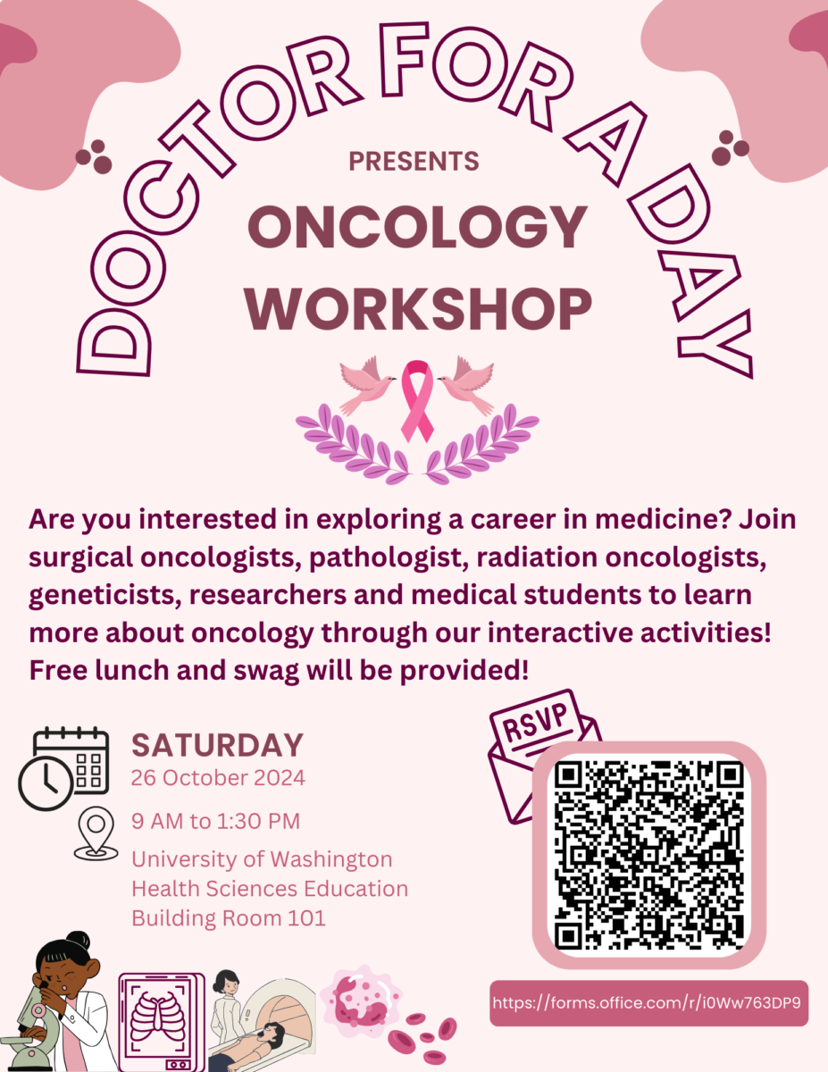 Doctor for a Day Oncology Workshop. Saturday, October 26, 2024 from 9 am to 1:30 pm. at University of Washington Health Sciences Education Building Room 101