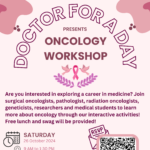 Doctor for a Day Oncology Workshop. Saturday, October 26, 2024 from 9 am to 1:30 pm. at University of Washington Health Sciences Education Building Room 101