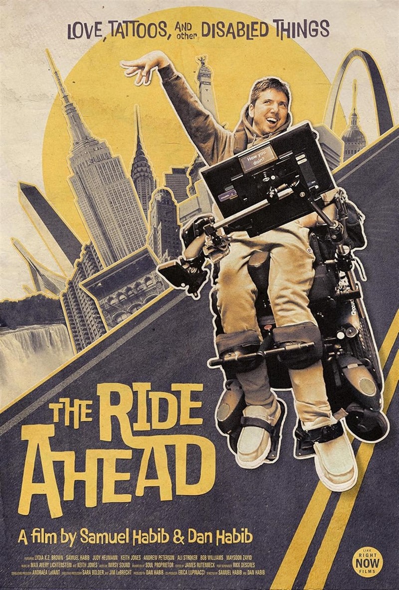 Film poster advertising the film The Ride Ahead. Showing an image of a person in a wheelchair with a funky collage of american landmarks in the background.