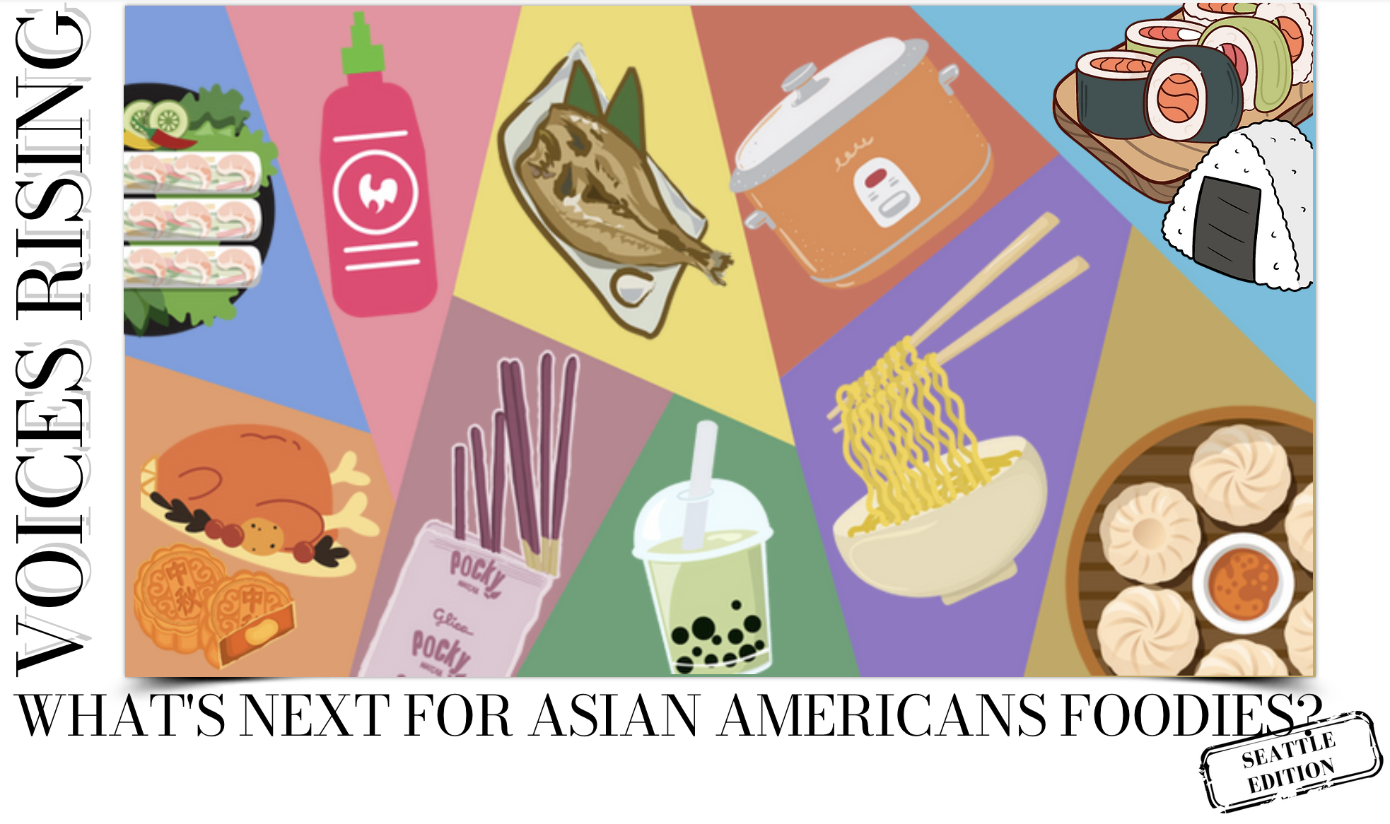 Voices Rising: What's Next for Asian American Foodies?