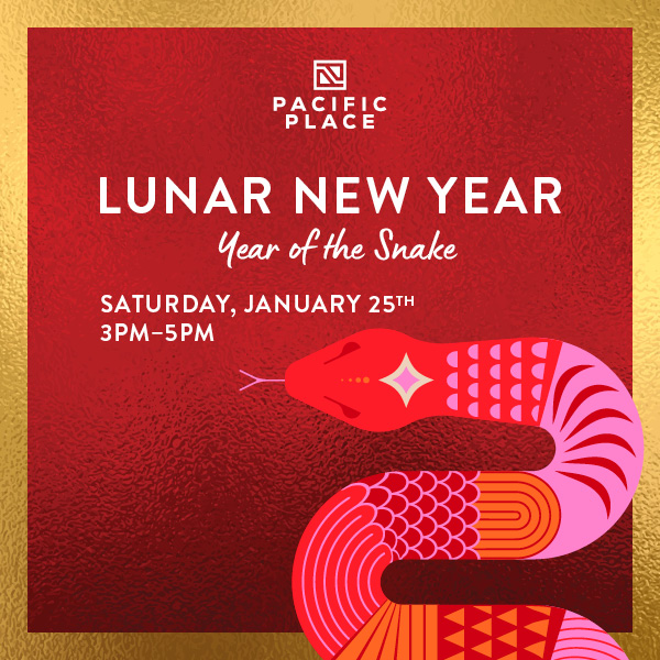 Pacific Place - Lunar New Year - Year of the Snake