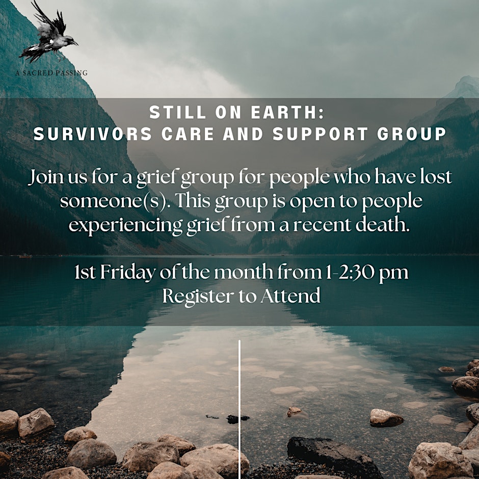 Poster for Still on Earth: Survivors Care and Support Group